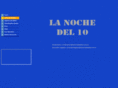 lanochedeldiez.com.ar
