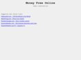 moneyfreeonline.com