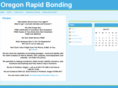 oregonrapidbonding.com
