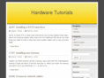 hardwaretutorials.com