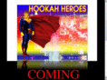 hookahheroes.com