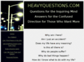 heavyquestions.com