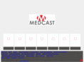 medcast-inc.com