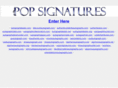 popsignatures.com