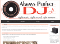 alwaysperfectdj.com