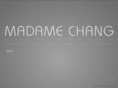 madamechang.com