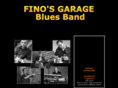 finosgaragebluesband.com