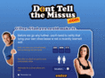 donttellthemissus.com