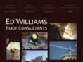 edwilliamsroofconsultant.com