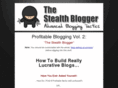 stealthblogger.com