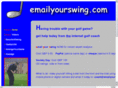 emailyourswing.com