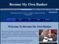 becomemyownbanker.net