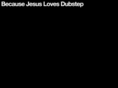 dubstepjesus.com