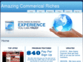 amazingcommercialriches.com