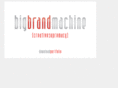 bigbrandmachine.com