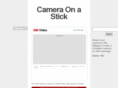 cameraonastick.net