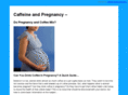 caffeinepregnancy.com