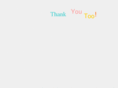 thankyoutoo.com