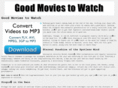 goodmoviestowatch.org