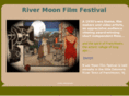 rivermoonfilmfestival.com