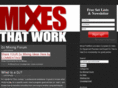 mixesthatwork.com