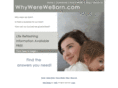 whywereweborn.com