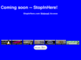 stopinhere.com