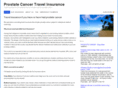 prostatecancertravelinsurance.com