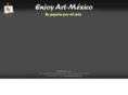 enjoyart-mexico.com