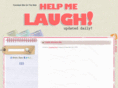 helpmelaugh.com
