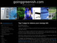 goinggreenish.com