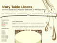 ivorytablelinens.com