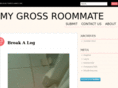 mygrossroommate.com