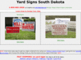 yardsignssouthdakota.com