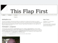 thisflapfirst.com