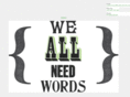 weallneedwords.com
