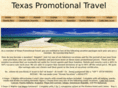 texaspromotionaltravel.com
