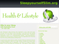 sleepyourselfslim.org