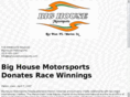 bighousemotorsports.com