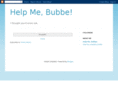 helpmebubbe.com