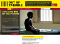 outoftrouble.co.uk