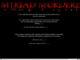 myriadmurderess.com
