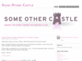 someothercastle.com