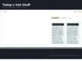 todayshotstuff.com