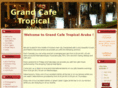 grandcafetropical.com