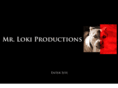 mrlokiproductions.com