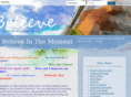 believeinthemoment.com