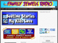 familyjewelsradio.net