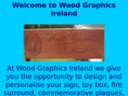 woodgraphicsireland.com