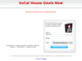 socalhousedealsnow.com